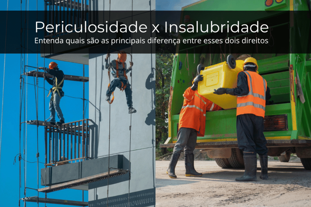 Periculosidade e Insalubridade